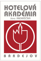 Hotelová akadémia Jána Andraščíka